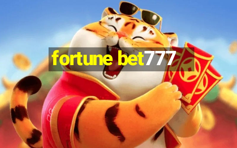 fortune bet777