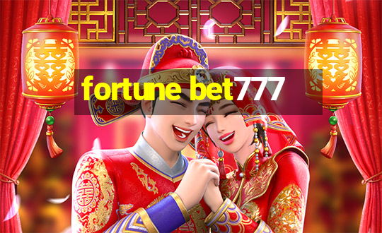 fortune bet777