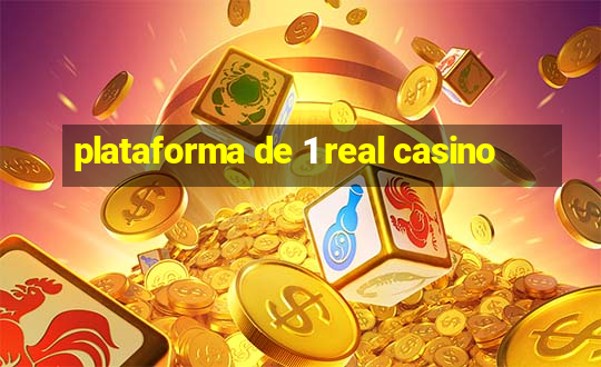 plataforma de 1 real casino