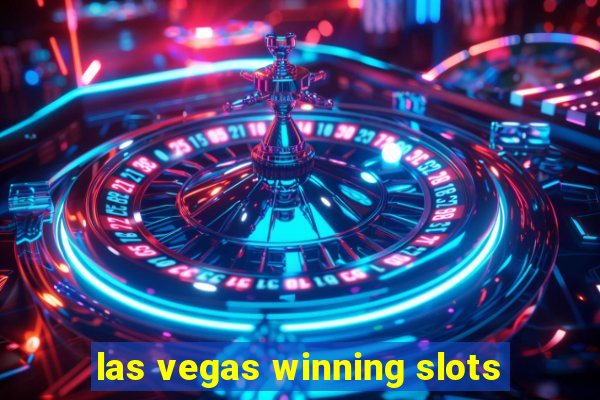 las vegas winning slots