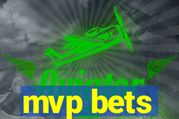 mvp bets