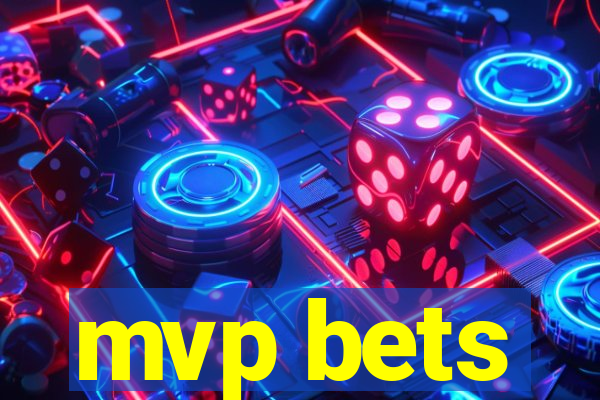 mvp bets