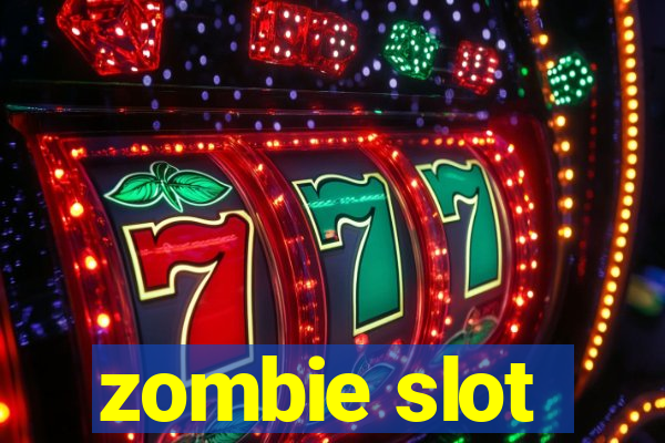 zombie slot