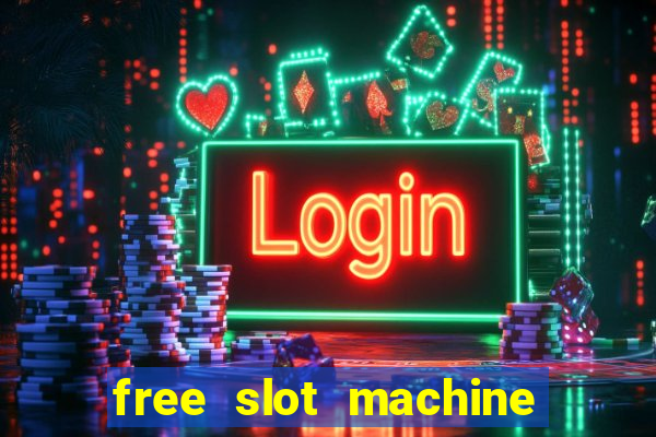 free slot machine games 777