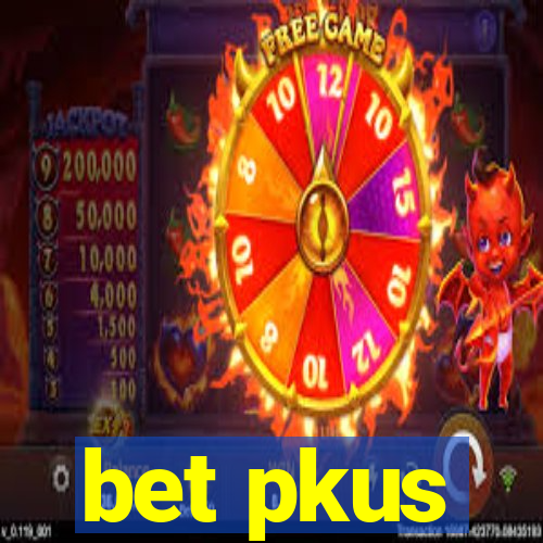 bet pkus