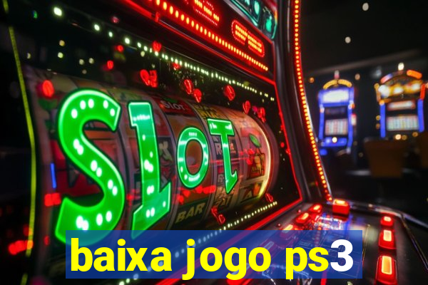 baixa jogo ps3