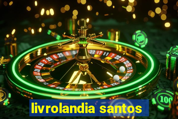 livrolandia santos