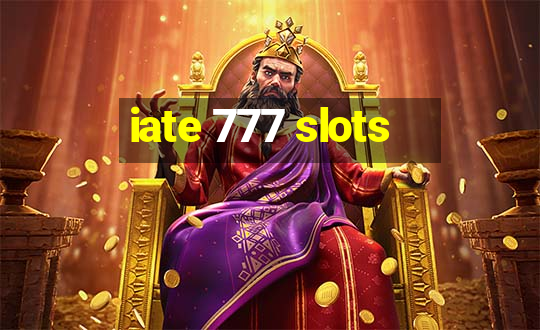 iate 777 slots