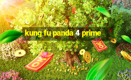 kung fu panda 4 prime