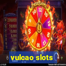 vulcao slots