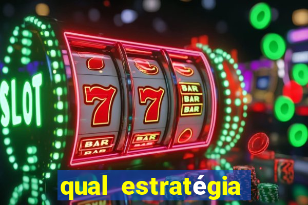 qual estratégia para jogar fortune tiger