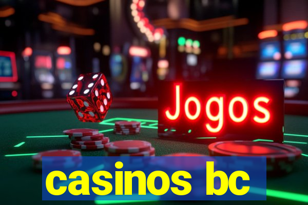 casinos bc