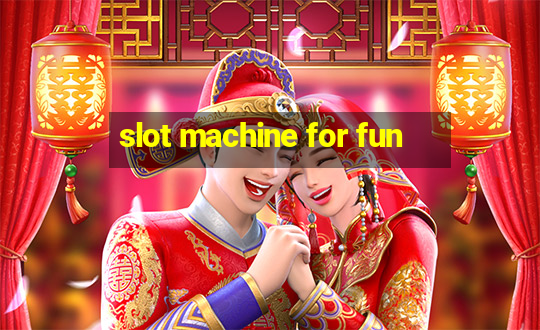 slot machine for fun