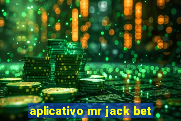 aplicativo mr jack bet