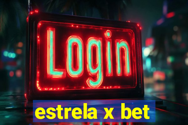 estrela x bet