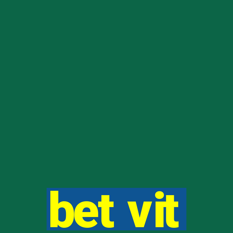 bet vit