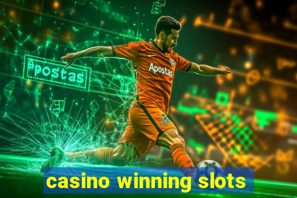 casino winning slots