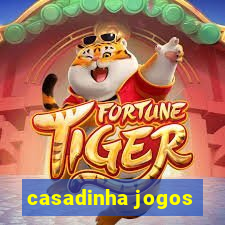 casadinha jogos