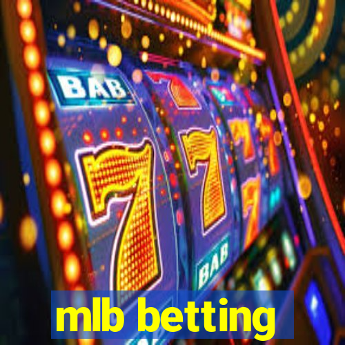 mlb betting