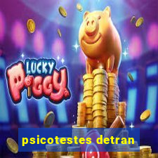 psicotestes detran