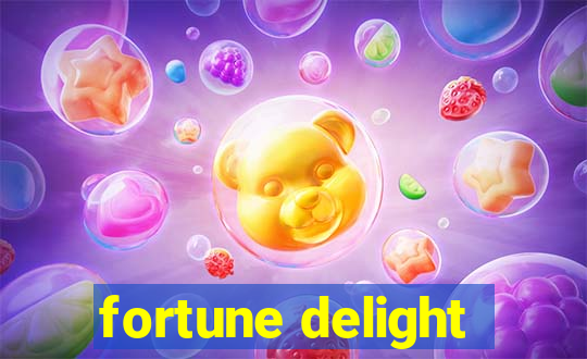 fortune delight