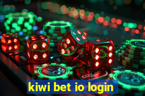 kiwi bet io login