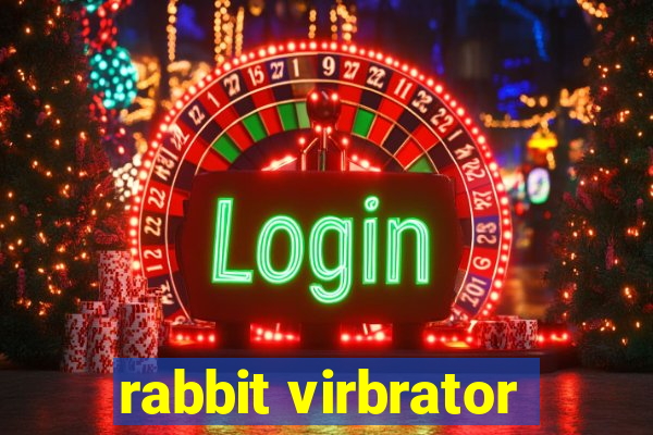 rabbit virbrator