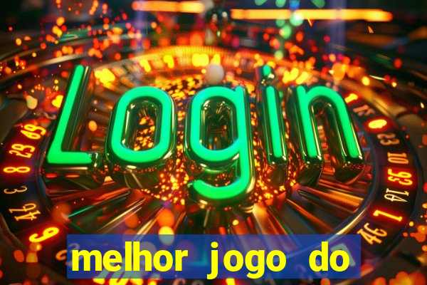 melhor jogo do tigre 2024