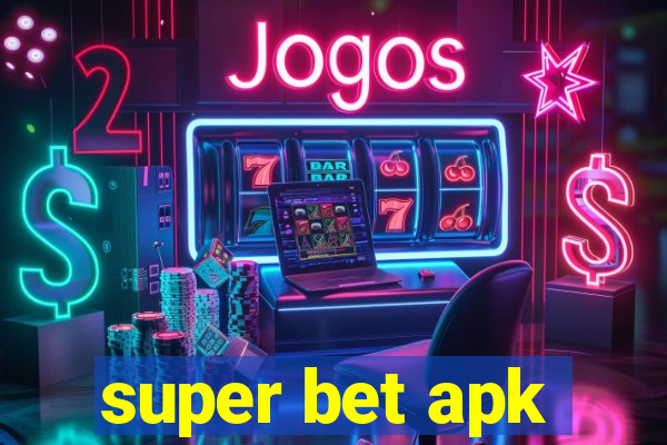 super bet apk