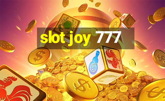 slot joy 777