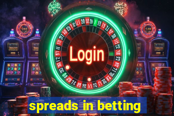 spreads in betting