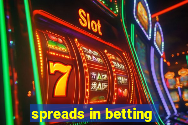 spreads in betting