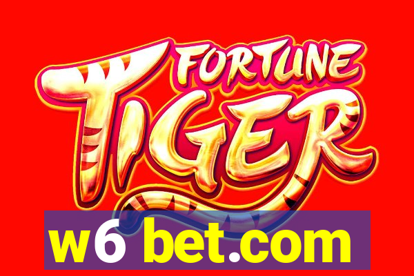 w6 bet.com