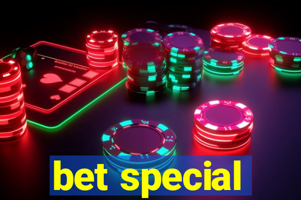 bet special