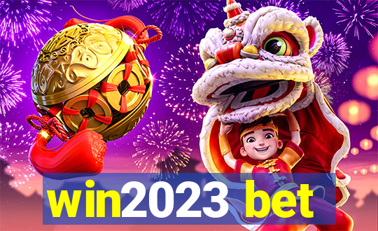 win2023 bet