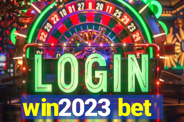 win2023 bet