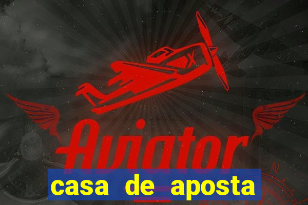 casa de aposta para menor