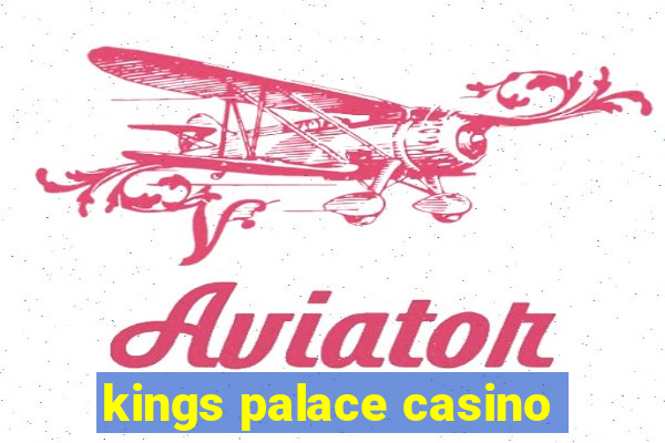 kings palace casino