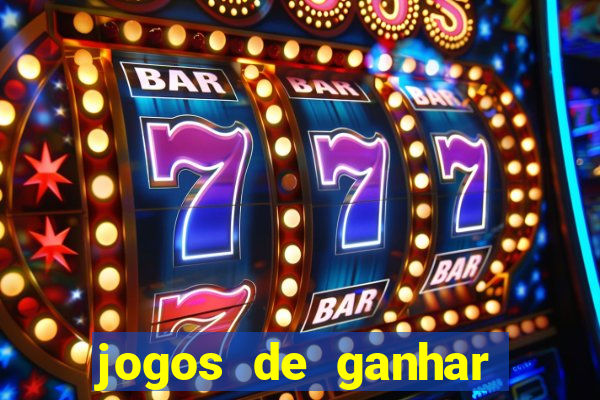 jogos de ganhar dinheiro com bonus