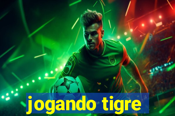 jogando tigre