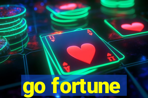 go fortune