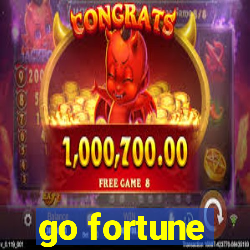 go fortune