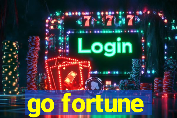 go fortune