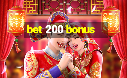 bet 200 bonus