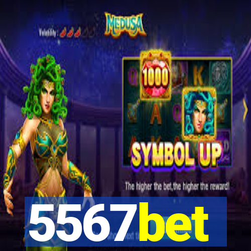 5567bet