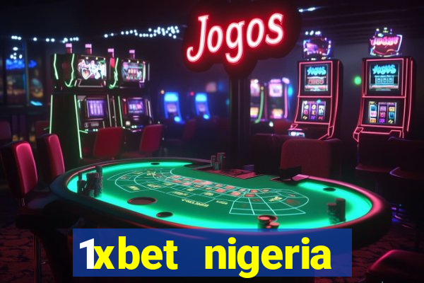 1xbet nigeria casino review