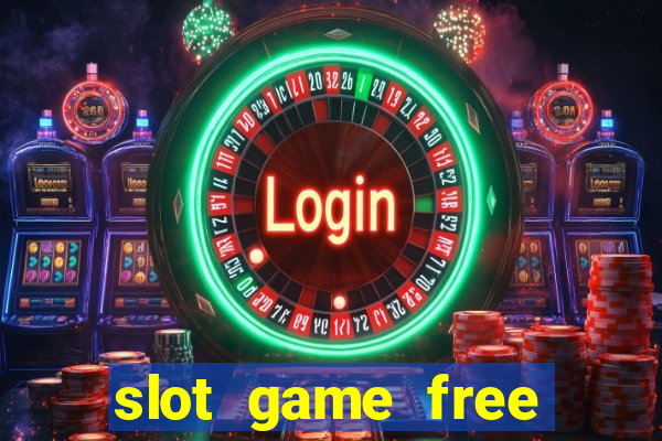 slot game free credit no deposit