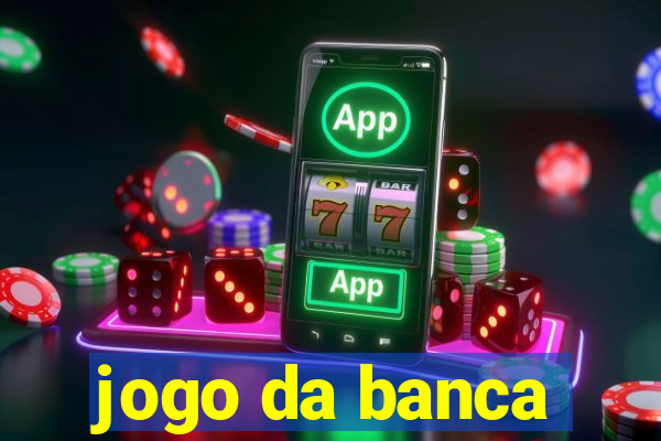 jogo da banca