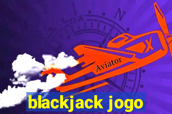 blackjack jogo