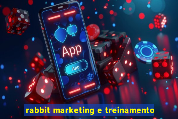 rabbit marketing e treinamento